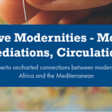 Transitive Modernities - Mobilities, Mediations, Circulations - Short Term Mobility Course